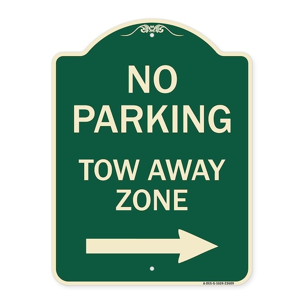 Signmission No Parking Tow Away Zone W/ Right Arrow Heavy-Gauge Aluminum Sign, 24" x 18", G-1824-23609 A-DES-G-1824-23609 - main